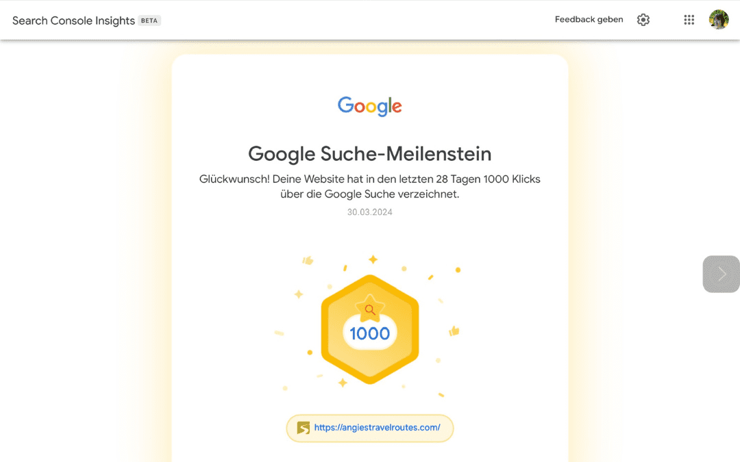 Congratulations badge from Google dated 30.3.2024 for the Google search milestone 1000 clicks in Google search - angiestravelroutes.com